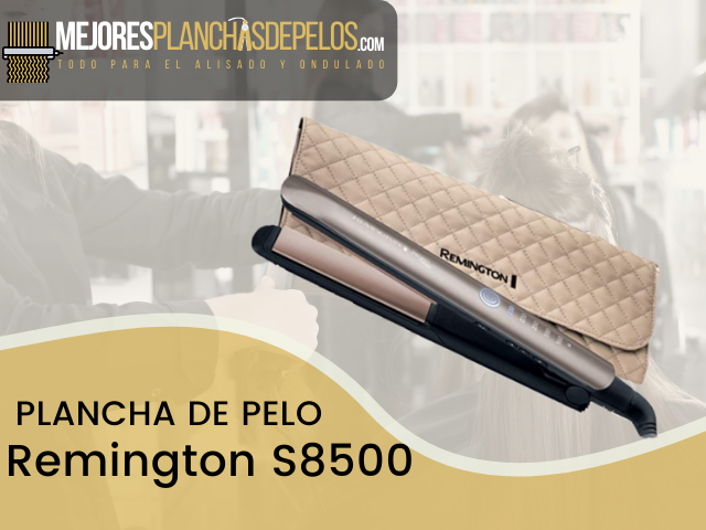 Plancha de Pelo Remington S8500