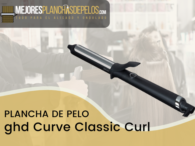 Plancha de Pelo ghd Curve Classic Curl